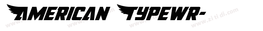 American Typewr字体转换